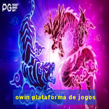 owin plataforma de jogos